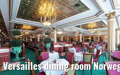 Versailles dining room Norwegian Star