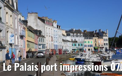 Le Palais port impressions 07.07.2023