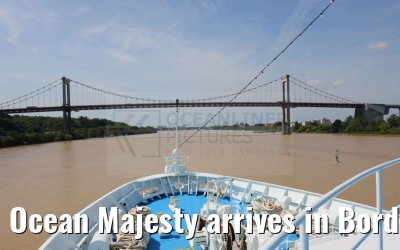 Ocean Majesty arrives in Bordeaux 08.07.2023