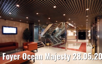 Foyer Ocean Majesty 28.05.2015