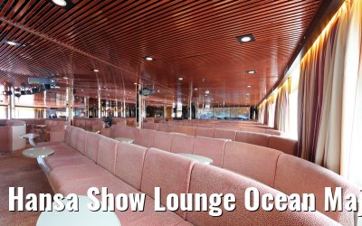 Hansa Show Lounge Ocean Majesty