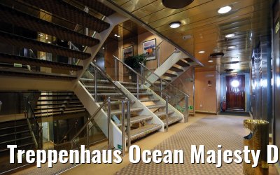Treppenhaus Ocean Majesty Deck 7
