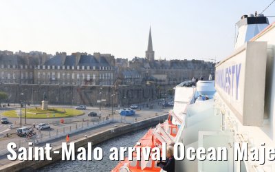 Saint-Malo arrival Ocean Majesty 03.06.2023