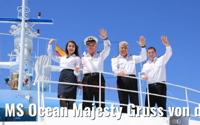 MS Ocean Majesty Gruss von der Brücke 14.05.2019