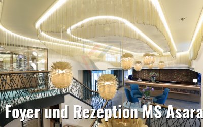 Foyer und Rezeption MS Asara