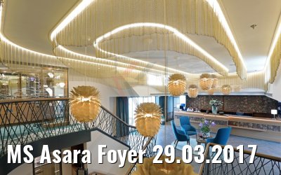MS Asara Foyer 29.03.2017
