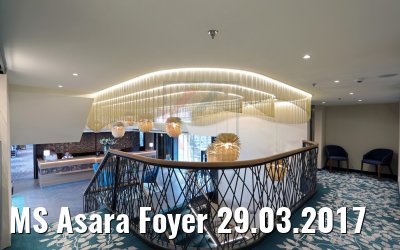 MS Asara Foyer 29.03.2017