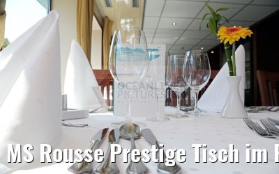 MS Rousse Prestige Tisch im Restaurant
