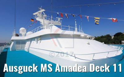 Ausguck MS Amadea Deck 11 26.05.2017