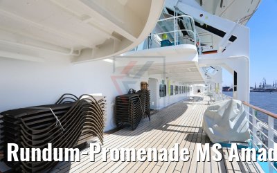 Rundum-Promenade MS Amadea mit gestapelten Liegen 26.05.2017