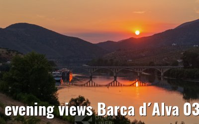 evening views Barca d´Alva 03.08.2025