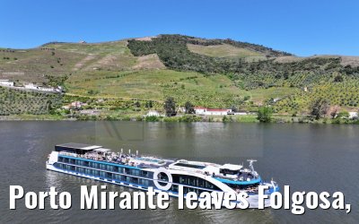 Porto Mirante leaves Folgosa, Douro river 22.04.2025