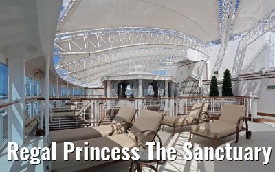 Regal Princess The Sanctuary 30.04.2015