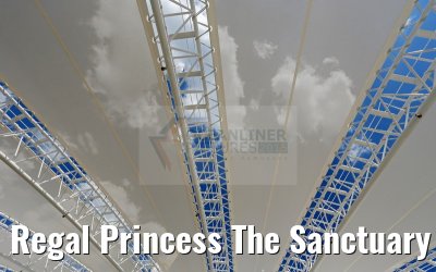 Regal Princess The Sanctuary 30.04.2015