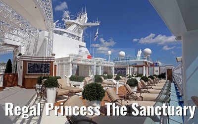 Regal Princess The Sanctuary 30.04.2015