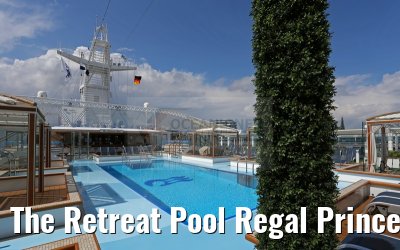 The Retreat Pool Regal Princess 30.04.2015