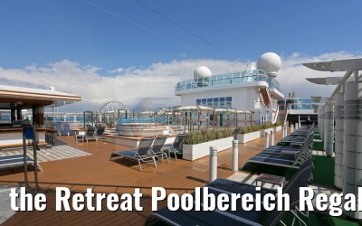 the Retreat Poolbereich Regal Princess 30.04.2015