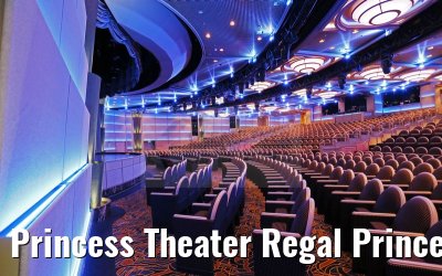 Princess Theater Regal Princess lower level 30.04.2015