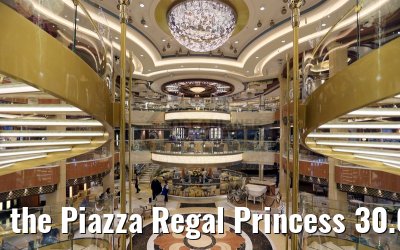 the Piazza Regal Princess 30.04.2015