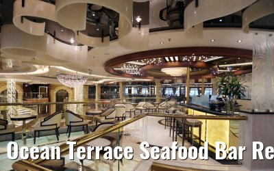 Ocean Terrace Seafood Bar Regal Princess 30.04.2015