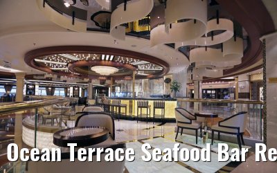 Ocean Terrace Seafood Bar Regal Princess 30.04.2015