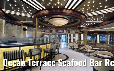 Ocean Terrace Seafood Bar Regal Princess 30.04.2015