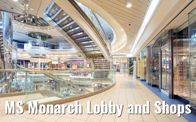 MS Monarch Lobby and Shops