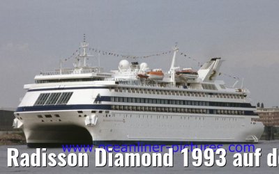 Radisson Diamond 1993 auf der Elbe