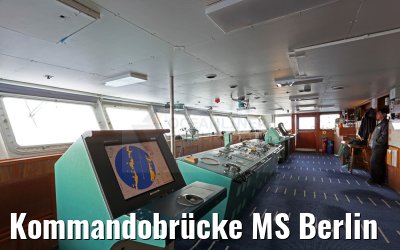 Kommandobrücke MS Berlin
