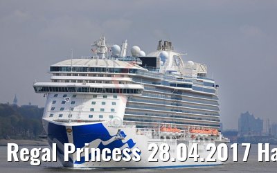Regal Princess 28.04.2017 Hamburg