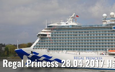 Regal Princess 28.04.2017 Hamburg