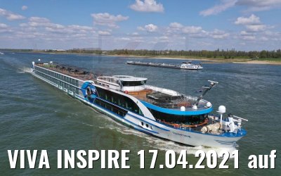 VIVA INSPIRE 17.04.2021 auf dem Rhein