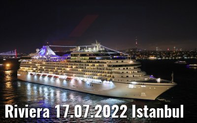 Riviera 17.07.2022 Istanbul