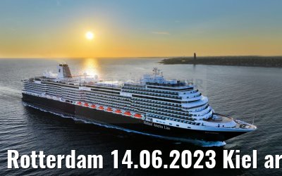 Rotterdam 14.06.2023 Kiel arrival