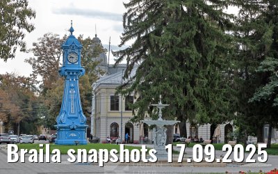 Braila snapshots 17.09.2025