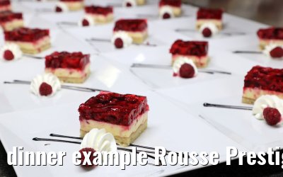 dinner example Rousse Prestige
