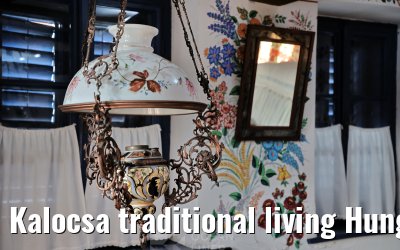Kalocsa traditional living Hungary 13.09.2025