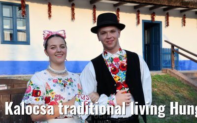 Kalocsa traditional living Hungary 13.09.2025