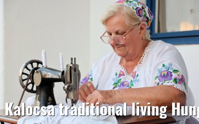 Kalocsa traditional living Hungary 13.09.2025