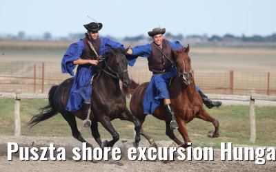 Puszta shore excursion Hungary 13.09.2025