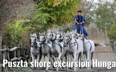 Puszta shore excursion Hungary 13.09.2025