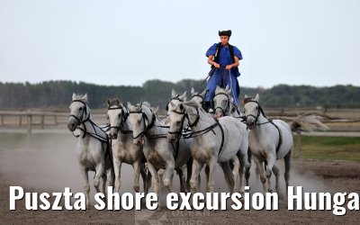 Puszta shore excursion Hungary 13.09.2025