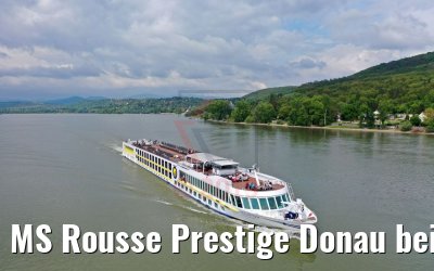 MS Rousse Prestige Donau bei Dömös 30.04.2019