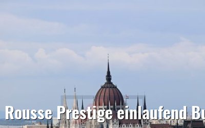 Rousse Prestige einlaufend Budapest 30.04.2019