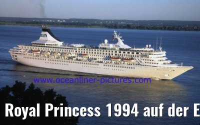 Royal Princess 1994 auf der Elbe