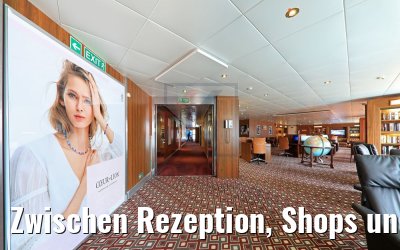 Zwischen Rezeption, Shops und Fotogalerie MS Amera