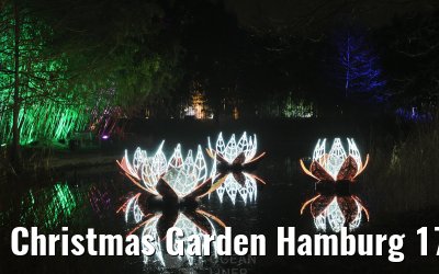 Christmas Garden Hamburg 17.12.2025