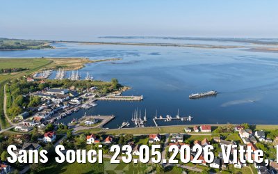 Sans Souci 23.05.2026 Vitte, Hiddensee
