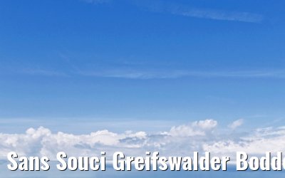 Sans Souci Greifswalder Bodden 26.05.2026