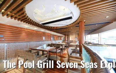 The Pool Grill Seven Seas Explorer